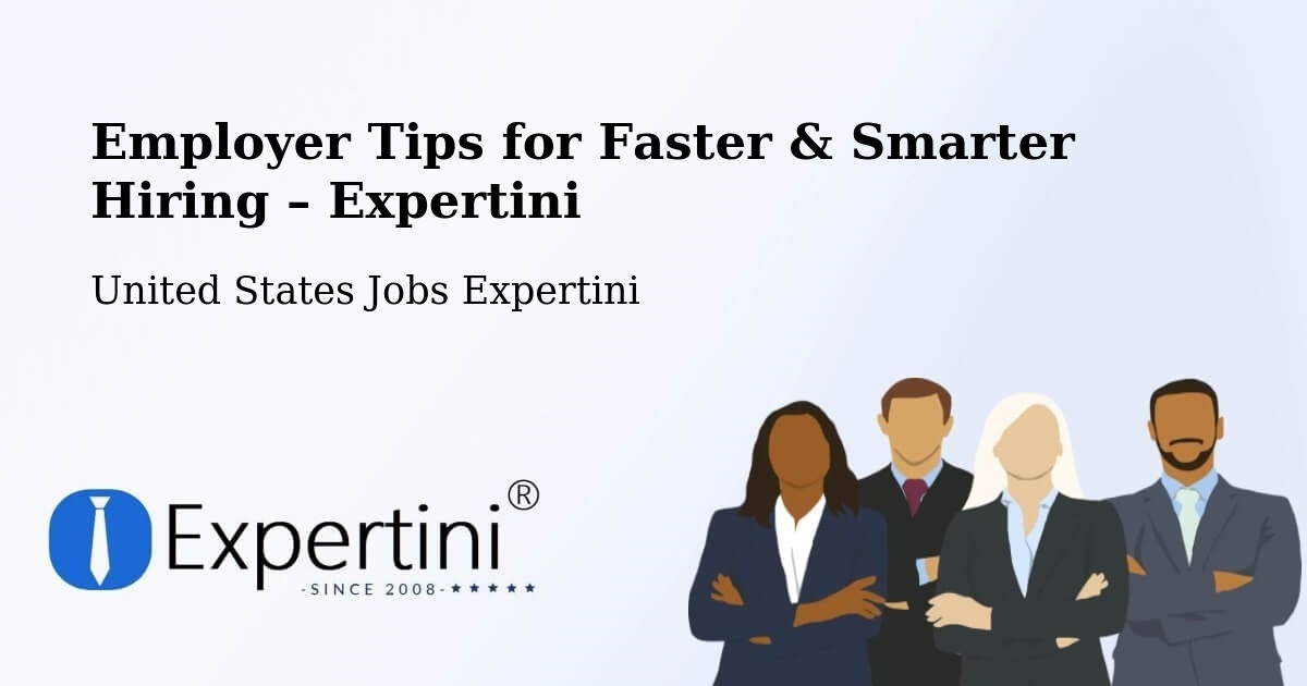 Employer Tips for Hiring & Recruitment – Malvern - Malvern, United States Jobs Expertini